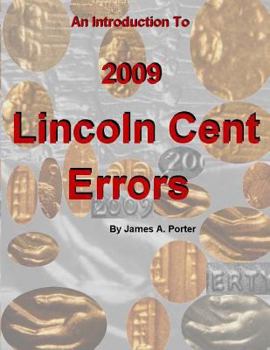 Paperback An Introduction to 2009 Lincoln Cent Errors Book