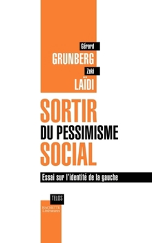 Paperback Sortir Du Pessimisme Social [French] Book