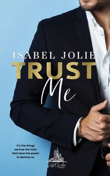 Trust Me - Book #2 of the West Side