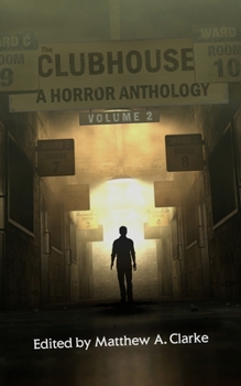 Paperback The Clubhouse: Volume Two Book