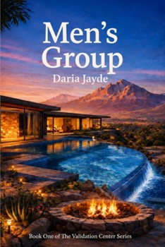 Men's Group (The Validation Center Series)