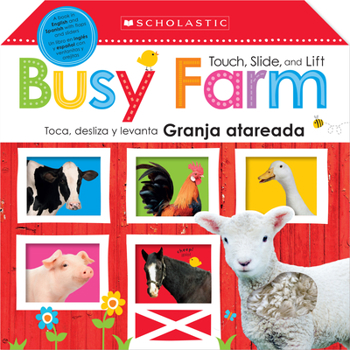 Board book Touch, Slide, and Lift Busy Farm / Toca, Desliza Y Levanta: Granja Atareada: Scholastic Early Learners (Bilingual) [Spanish] Book