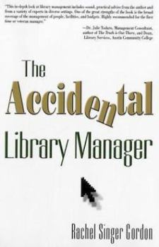 Paperback The Accidental Library Manager Book