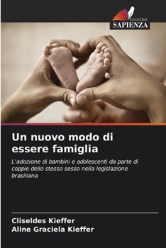 Paperback Un nuovo modo di essere famiglia [Italian] Book