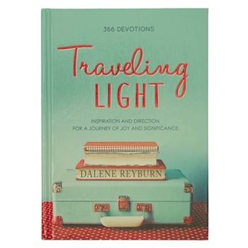 Hardcover Devotional Hardcover Traveling Light Book