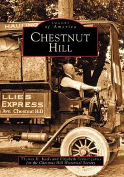 Chestnut Hill - Book  of the Images of America: Pennsylvania