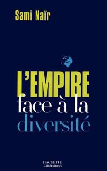 Hardcover L' Empire Face a la Diversite [French] Book