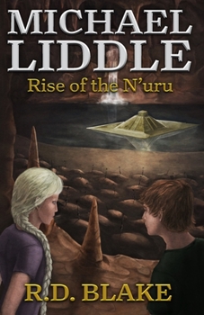 Paperback Michael Liddle: Rise of the N'uru Book