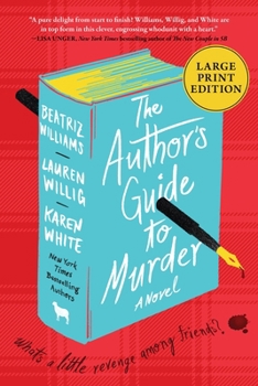 Paperback The Author's Guide to Murder [Large Print] Book