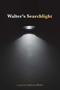 Paperback Walter's Searchlight: a novel Book