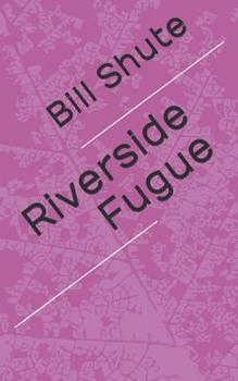 Paperback Riverside Fugue Book