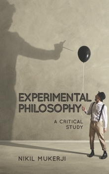 Paperback Experimental Philosophy: A Critical Study Book
