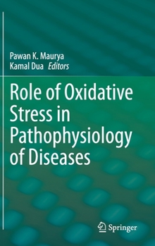 Hardcover Role of Oxidative Stress in Pathophysiology of Diseases Book