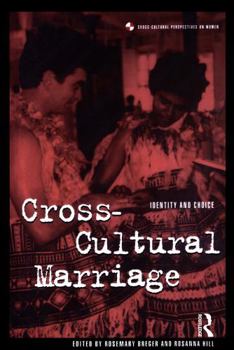 Paperback Cross-Cultural Marriage: Identity and Choice Book