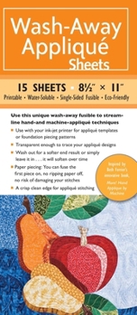 Misc. Wash-Away Appliqué Sheets: 15 Sheets - 8 1/2 X 11 - Printable - Water Soluble - Single-Sided Fusible - Eco-Friendly Book
