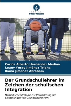 Paperback Der Grundschullehrer im Zeichen der schulischen Integration [German] Book