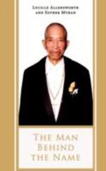 Paperback The Man Behind the Name: The Life and Times of Reverend Calvin White Book