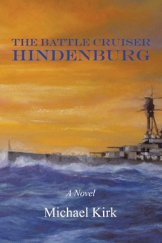 Paperback The Battle Cruiser Hindenburg Book