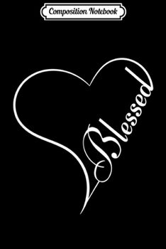 Paperback Composition Notebook: Cute Blessed Journal/Notebook Blank Lined Ruled 6x9 100 Pages Book