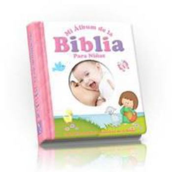 Hardcover Mi Album De La Biblia Para Ninas Book