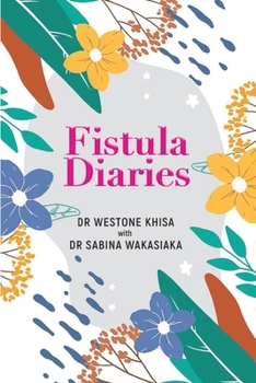 Paperback Fistula Diaries Book