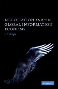 Hardcover Negotiation and the Global Information Economy Book