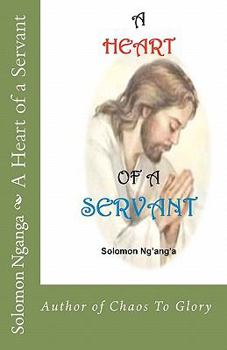 Paperback A Heart of a Servant Book