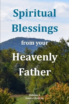 Paperback Spiritual Blessings from your Heavenly Father Volume 2 Book