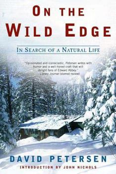 Paperback On the Wild Edge: In Search of a Natural Life Book