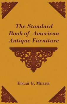 Paperback The Standard Book of American Antique Furniture [Large Print] Book