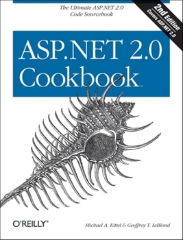 Paperback ASP.NET 2.0 Cookbook: 125 Solutions in C# and Visual Basic for Web Developers Book