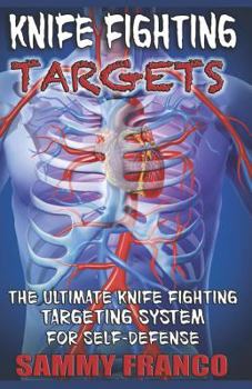 Paperback Knife Fighting Targets: The Ultimate Knife Fighting Targeting System for Self-Defense Book