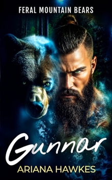 Paperback Gunnar: A Grizzly Shifter Alpha Romance Book