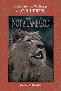 Paperback Not a Tame God Book