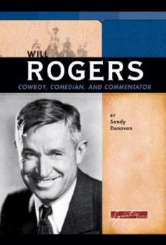 Hardcover Will Rogers: Cowboy, Comedian, and Commentator Book