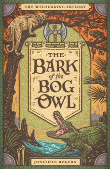 Hardcover The Bark of the Bog Owl Book