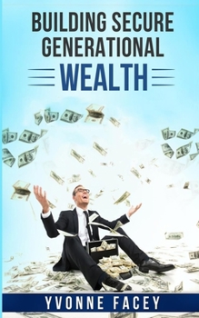 Paperback Building Secure Generational Wealth Book