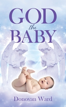 Paperback God The Baby Book
