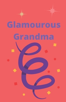 Paperback Glamourous Grandma Book