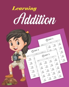 Paperback Learning Addition: 100 days of learning addition for kids Book