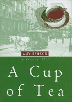 Hardcover A Cup of Tea: A Novel of 1917 Book