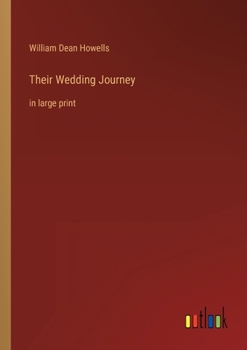 Their Wedding Journey: in large print