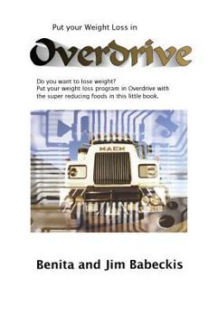 Paperback Put Your Weight loss in Overdrive Book