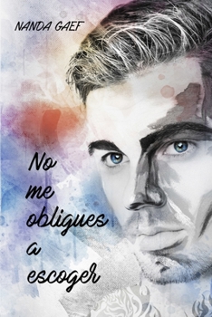 Paperback No me obligues a escoger [Spanish] Book