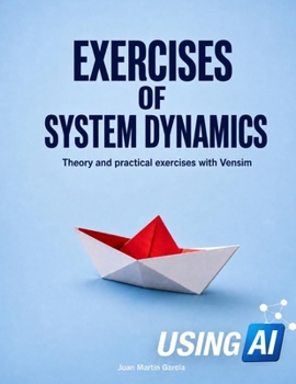 Paperback Theory and Practical Exercises of System Dynamics Book