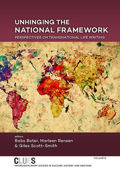 Paperback Unhinging the National Framework: Perspectives on Transnational Life Writing Book