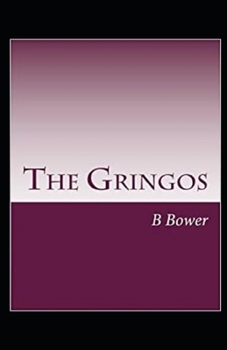 Paperback The Gringos Illustrated Book
