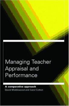 Paperback Managing Teacher Appraisal and Performance: A Comparative Approach Book