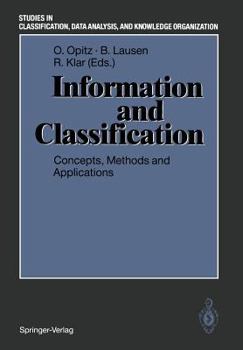 Paperback Information and Classification: Concepts, Methods and Applications Proceedings of the 16th Annual Conference of the "Gesellschaft Für Klassifikation E Book
