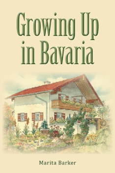 Paperback Growing Up in Bavaria Book